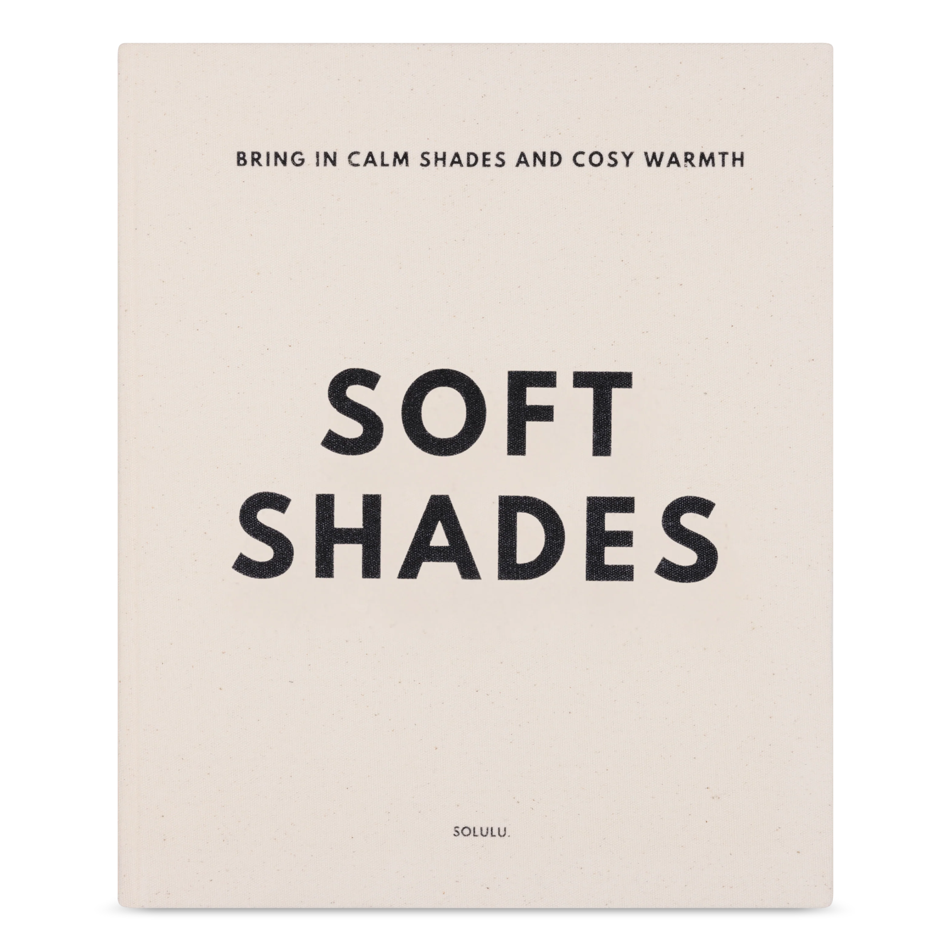 Soft Shades